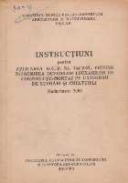 Instructiuni pentru aplicarea HCM nr 744/1957. privind intocmirea devizelor lucrarilor de constructii-montaj p