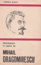 Introducere in opera lui Mihail Dragomirescu