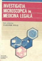 Investigatia microscopica in medicina legala