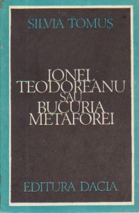 Ionel Teodoreanu sau bucuria metaforei