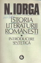 Istoria literaturii romanesti Introducere sintetica