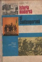 Istoria moderna si contemporana - Manual pentru clasa a VII-a