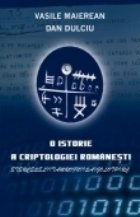 O istorie a criptologiei romanesti