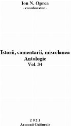 Istorii, comentarii, miscelanea - Vol. 34 (Set of:Istorii, comentarii, miscelaneaVol. 34)