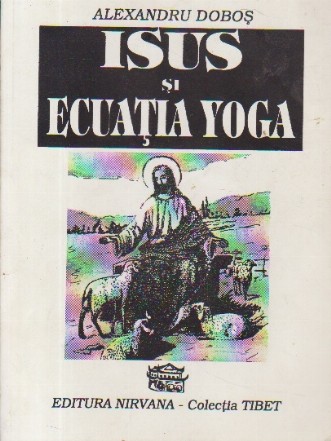 Isus si Ecuatia Yoga