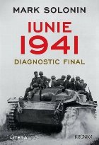 Iunie 1941 : diagnosticul final