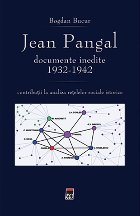 Jean Pangal, documente inedite (1932-1942)