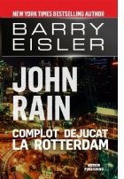 John Rain. Complot dejucat la Rotterdam