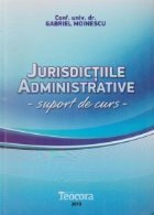 Jurisdictiile administrative suport curs
