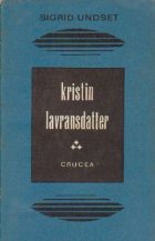 Kristin Lavransdatter, Volumul al III - lea, Crucea