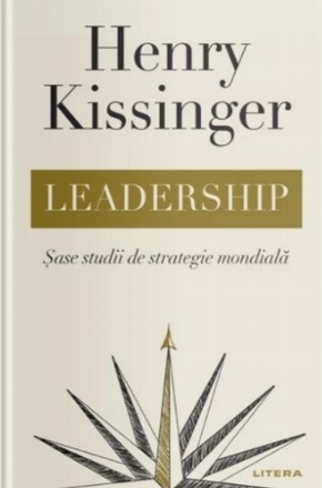 Leadership : şase studii de strategie mondială