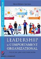 Leadership şi comportament organizaţional : (note de curs pentru uzul masteranzilor)