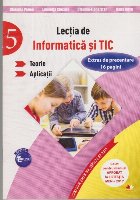 Lectia de Informatica si TIC. Teorie si Aplicatii