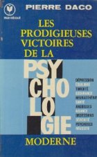 Les Prodigieuses Victoires De La Psychilogie Moderne