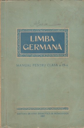 Limba Germana. Manual pentru clasa a IX-a