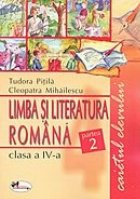Limba si literatura romana. Caietul elevului clasa a IV-a, partea a II-a
