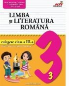 Limba si literatura romana - Culegere - Clasa a III-a