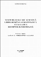 Limba română şi matematică : teste de evaluare sumativă,clasa a III-a,descriptori de performanţă