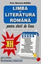 Limba si literatura romana pentru elevii de liceu - clasa a XII-a