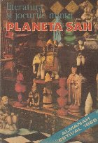 Literatura si jocurile mintii. Planeta sah - Almanah Estival 1985