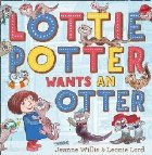 Lottie Potter Wants an Otter