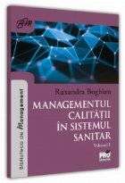 Managementul calităţii în sistemul sanitar - Vol. 1 (Set of:Managementul calităţii în sistemul sanitarVo