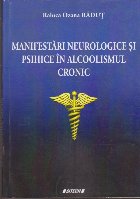 Manifestari Neurologice si Psihice in Alcoolismul Cronic