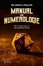 Manual de numerologie : ghid complet pentru descoperirea Sinelui