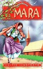 Mara (Editie ilustrata)