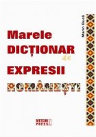 Marele dictionar expresii romanesti