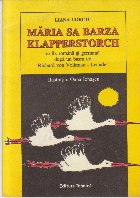 Maria Sa Barza Klapperstorch / Das Puppenspiel von dem Klapperstorch