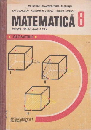 Matematica. Geometrie. Manual pentru clasa a-VIII-a
