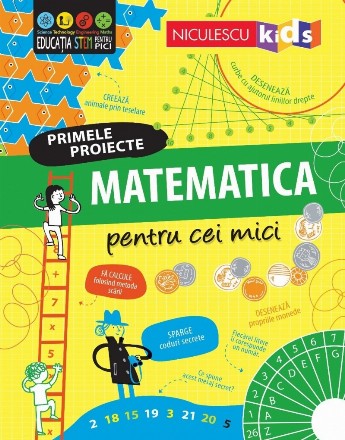 Matematica pentru cei mici : primele proiecte