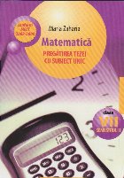 Matematica. Pregatirea tezei cu subiect unic clasa a VII-a semestrul II (2008-2009)