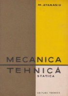 Mecanica tehnica - Statica