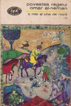O mie si una de nopti, (3) - Povestea regelui Omar Al-Neman (Noptile 45-145)
