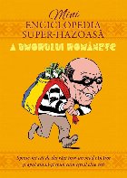 Minienciclopedia super-hazoasă a umorului românesc : Spune-mi cât de des râzi într-un mod sănătos şi a