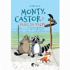Monty, Castor şi puiul de vulpe