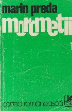 Morometii, Volumul I - Editie 1977