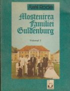 Mostenirea familiei Guldenburg, Volumul I