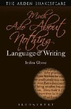 Much Ado About Nothing: Language and Writing