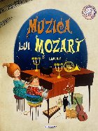 Muzica lui Mozart. Carte muzicala