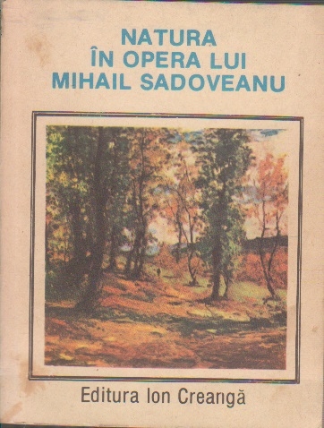 Natura in opera lui Mihail Sadoveanu