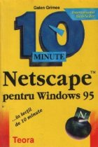 Netscape pentru Windows 95...in lectii de 10 minute