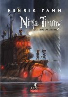 Ninja Timmy și călătoria spre Sansoria
