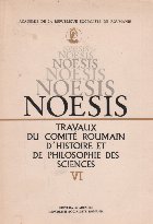 Noesis. Travaux du comite roumain d histoire et de pjilosophie des sciences, VI