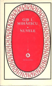 Nuvele - Gib I. Mihaescu
