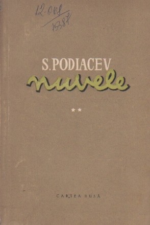Nuvele si Povestiri, Volumul al II-lea (S. Podiacev)