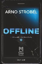 Offline : thriller psihologic