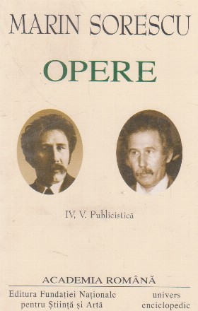 Opere Marin Sorescu, Volumele IV, V Publicistica